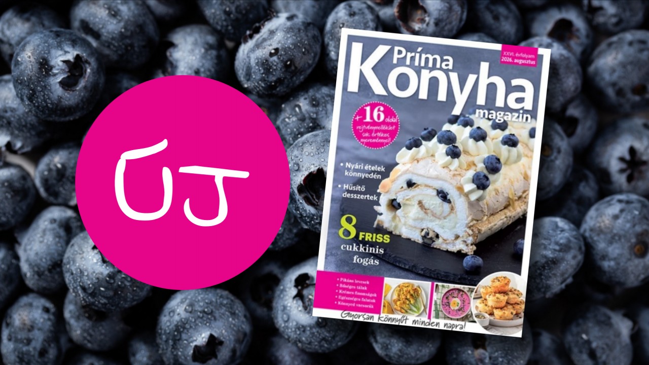 Nyári ízek minden napra: megjelent a Príma Konyha augusztusi száma!