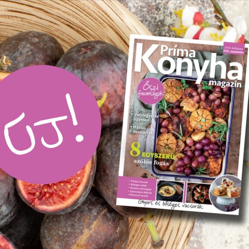 Új évszak, új ízek: megérkezett a Príma Konyha magazin szeptemberi száma!